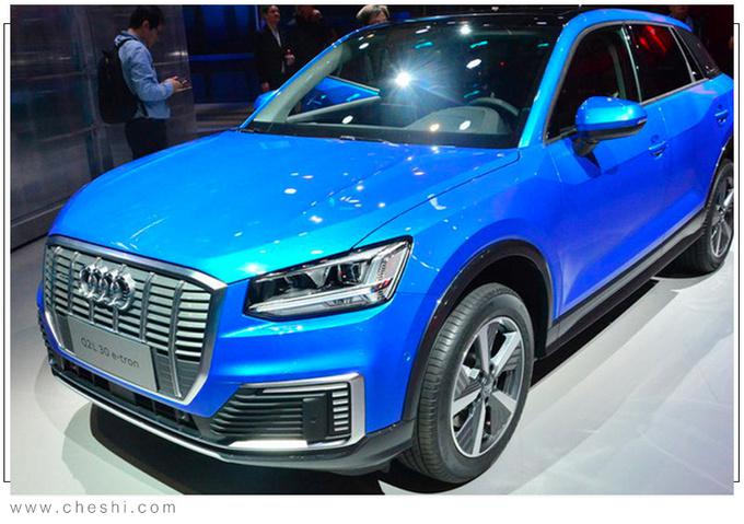 新车，电池，奥迪新车规划,奥迪国产Q2L e-tron