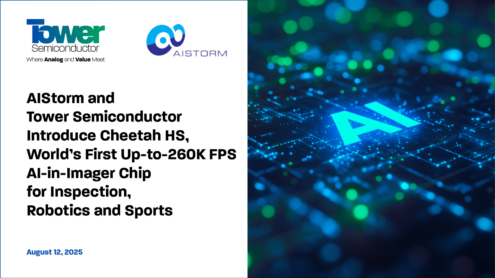 AIStorm和Tower Semiconductor推出Cheetah HS 全球首款用于检查、机器人和体育的AI成像芯片