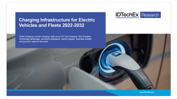 IDTechEx报告：使用高功率充电器为电动汽车充电 速度堪比加油