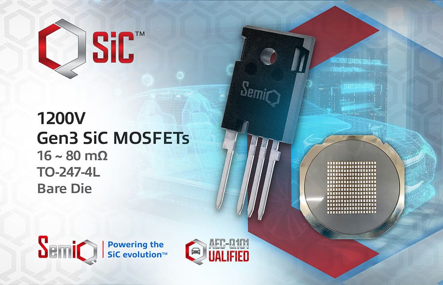 SemiQ推出1200 V第三代SiC MOSFET 可降低大功率应用中的开关损耗