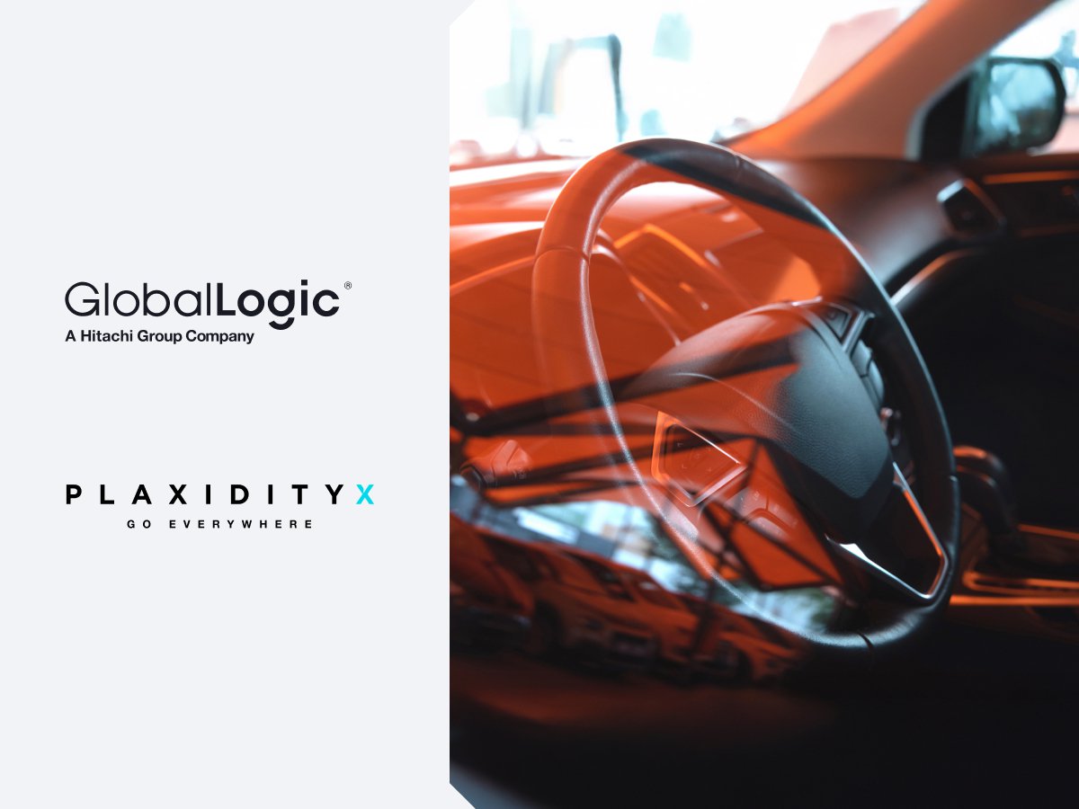 GlobalLogic和PlaxidityX合作 简化软件定义汽车的开发周期