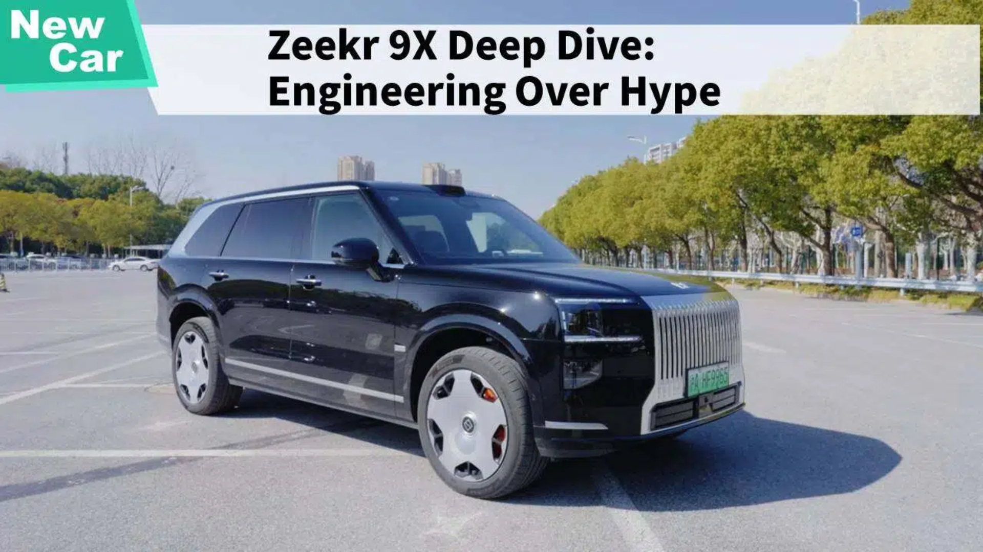 Zeekr 9X deep dive: a large 6-seat SUV where fundamentals matter more
